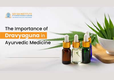 Dravyaguna in Ayurvedic Medicine